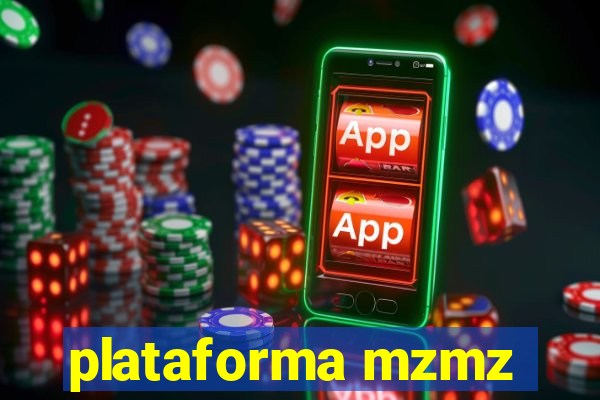 plataforma mzmz